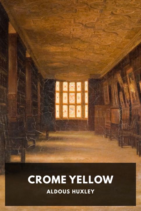 Crome Yellow cover