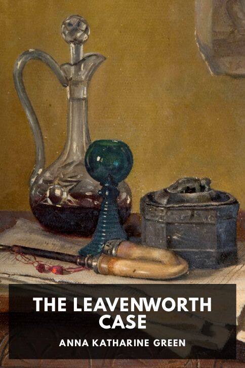The Leavenworth Case cover