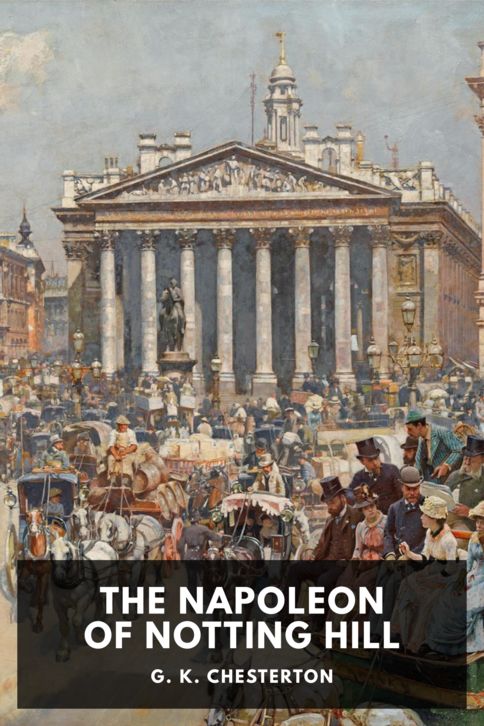 The Napoleon of Notting Hill cover