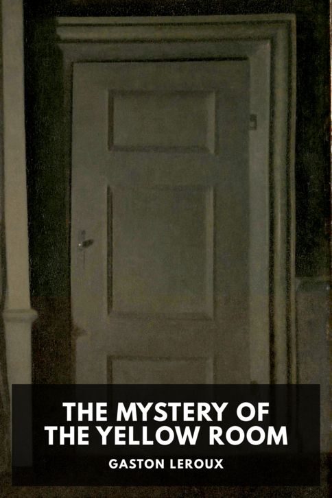 The Mystery of the Yellow Room cover