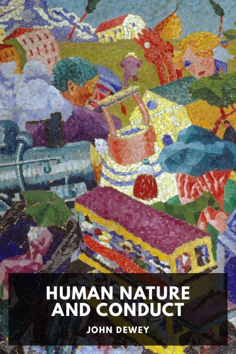 Human Nature and Conduct cover