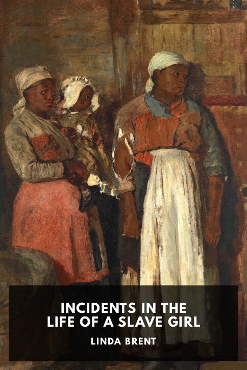 Incidents in the Life of a Slave Girl cover