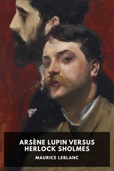 Arsène Lupin Versus Herlock Sholmes cover