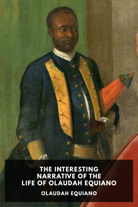 The Interesting Narrative of the Life of Olaudah Equiano cover
