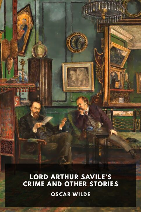 Lord Arthur Savile’s Crime and Other Stories cover