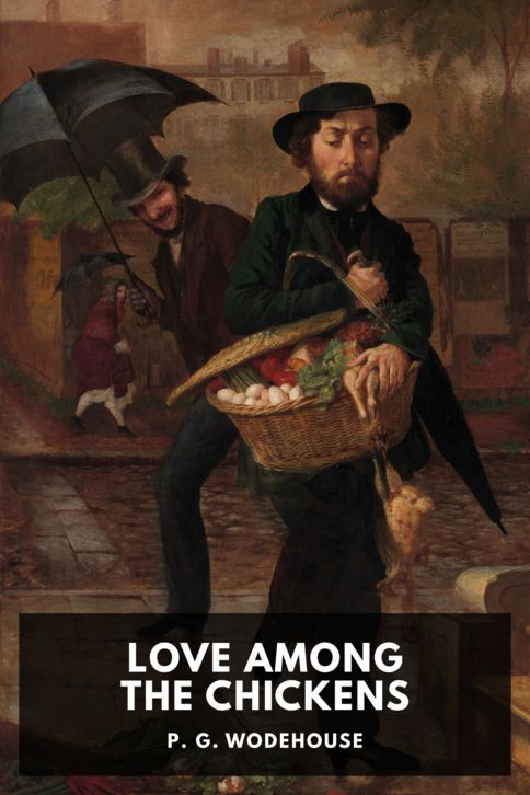 Love Among the Chickens cover