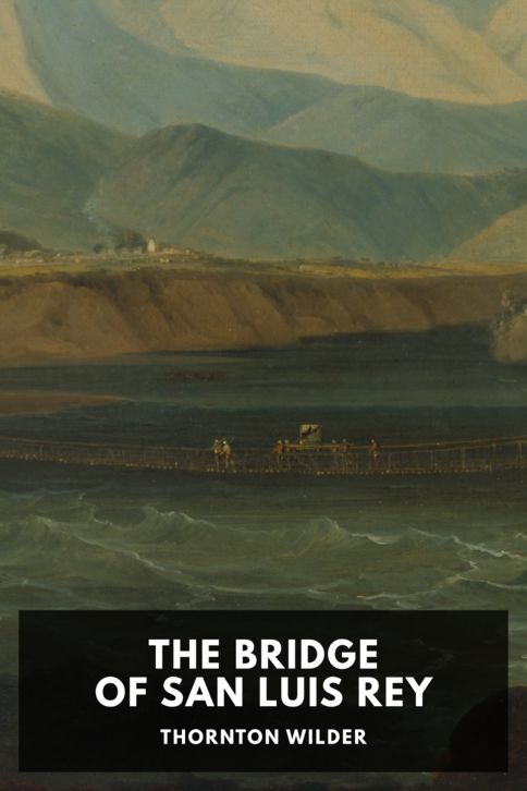 The Bridge of San Luis Rey cover