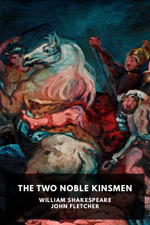 The Two Noble Kinsmen cover
